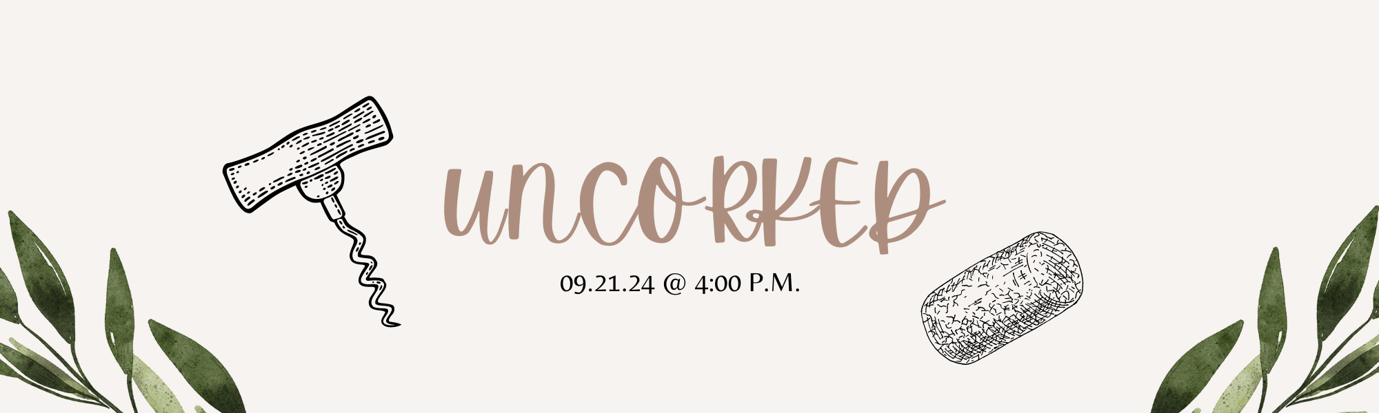 Uncorked